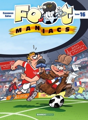  Les Footmaniacs Tome 16  