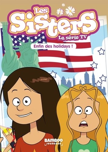  Les sisters - La série TV Tome 13  