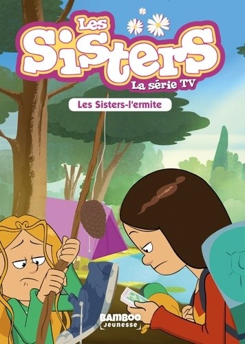  Les sisters - La série TV Tome 14  