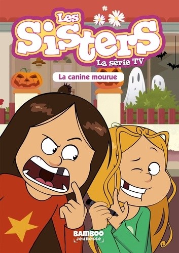  Les sisters - La série TV Tome 17  