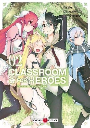 Classroom for Heroes - The Return of the Former Brave Tome 2  