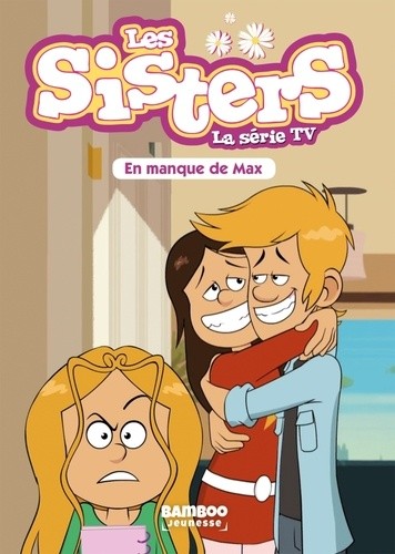  Les sisters - La série TV Tome 22  