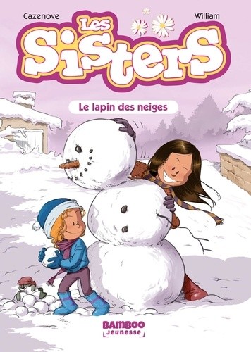  Les Sisters Tome 3  