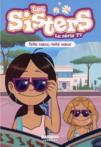  Les sisters - La série TV Tome 23  
