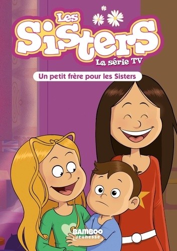  Les sisters - La série TV Tome 47  