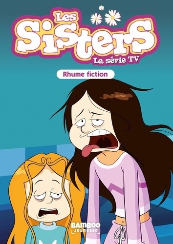  Les sisters - La sÃ©rie TV Tome 53  