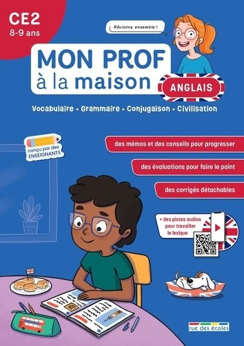  Mon prof à la maison - Anglais CE2 - Vocabulaire, orthographe, grammaire, civilisation 