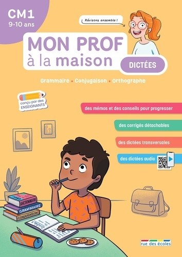  Mon prof à la maison - Dictées CM1 - Viser le sans faute 