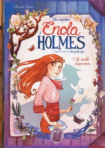  Les enquêtes d'Enola Holmes Tome 1  