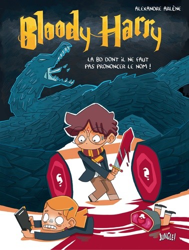  Bloody Harry Tome 1  
