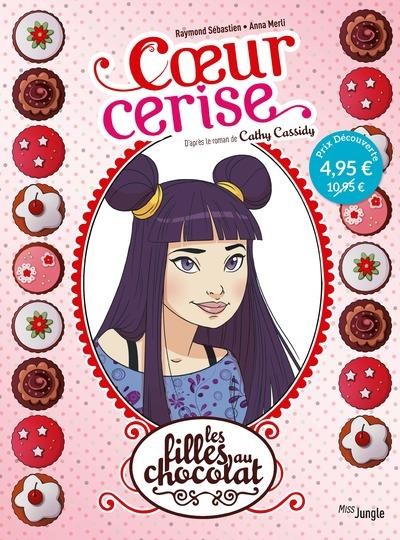  Les filles au chocolat t.1 ; coeur cerise 