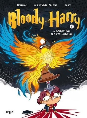  Bloody Harry Tome 5  