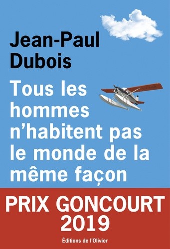  Tous les hommes n'habitent pas le monde de la même façon  