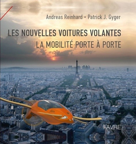  Les nouvelles voitures volantes - La mobilité porte à porte  