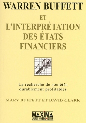 WARREN BUFFETT ET L'INTERPRETATION DES ETATS FINANCIERS - LA RECHERCH