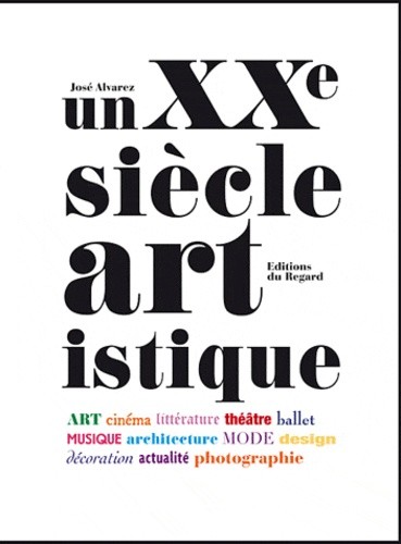  Un XXe siècle artistique 