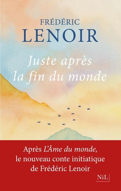  Juste après la fin du monde 