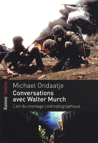  Conversations avec Walter Murch 