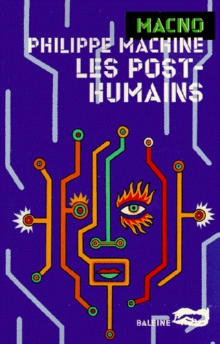  Les post-humains 
