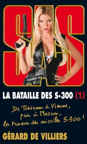  La bataille des S-300 - Tome 1  