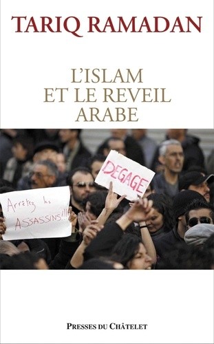 L'Islam et le réveil arabe L'Islam et le réveil arabe