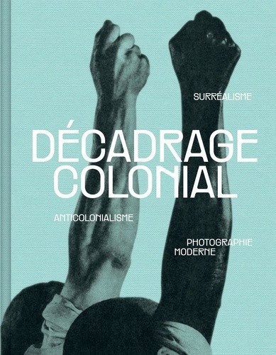  Décadrage colonial  