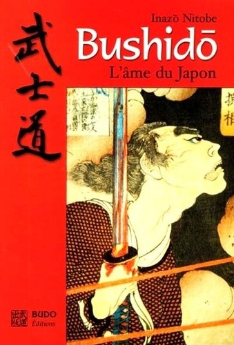  Bushido - L'âme du Japon  