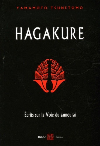  Hagakure - Ecrits sur la voie du samouraï  