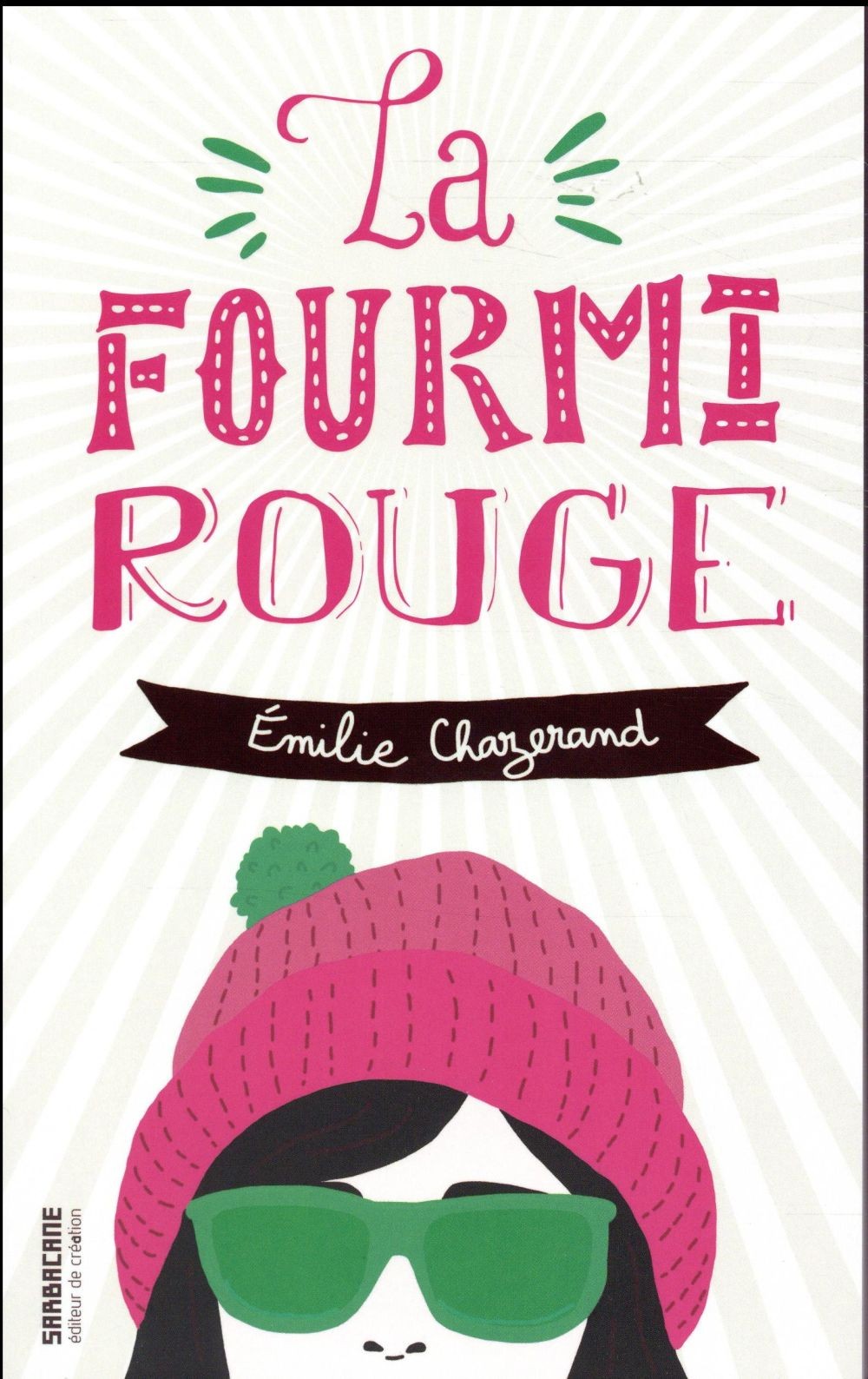  La fourmi rouge 