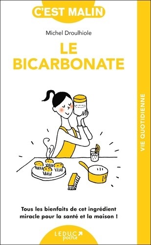  Le bicarbonate malin 