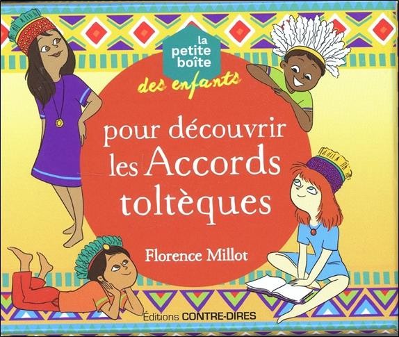  La petite boite des enfants pour découvrir les accords toltèques 