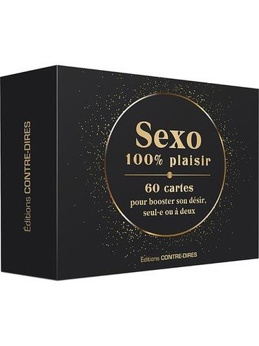  Sexo 100% plaisir - 60 cartes pour booster son désir, seul.e ou à deux 