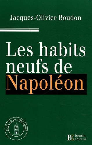 LES HABITS NEUFS DE NAPOLEON