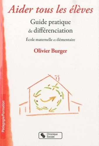  Aider tous les élèves - Guide pratique de différenciation 