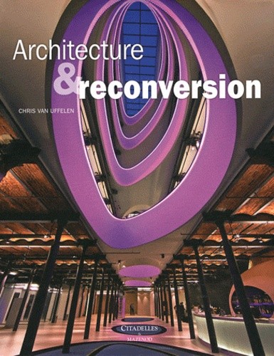  Architecture & reconversion  