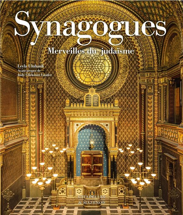  Synagogues : merveilles du judaïsme  