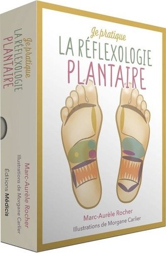  Je pratique la réflexologie plantaire  