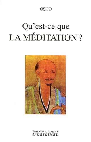  Qu'est-ce que la méditation?  