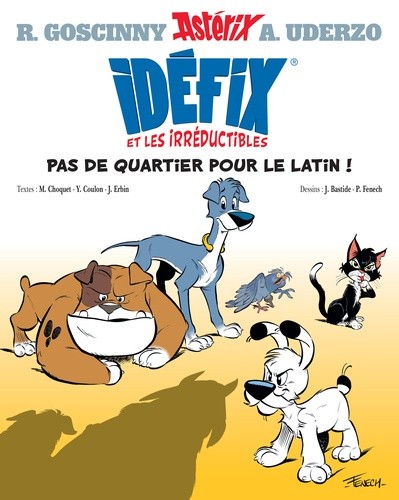  Idéfix et les Irréductibles Tome 1  