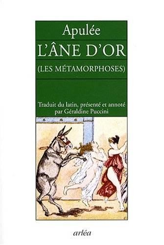  L'âne d'or ; les métamorphoses 
