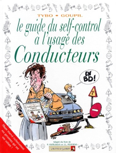  Le guide du self-control à l'usage des conducteurs  