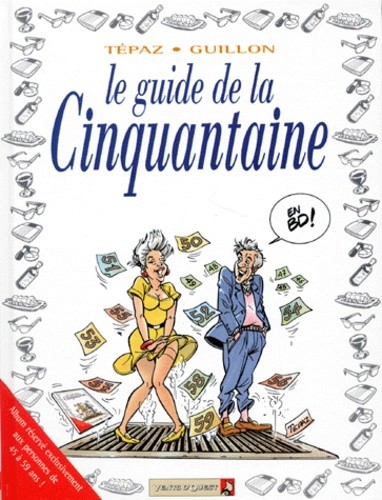  Le guide de la cinquantaine  