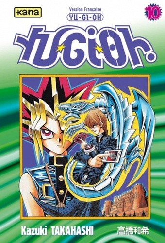  Yu-Gi-Oh ! Tome 10  