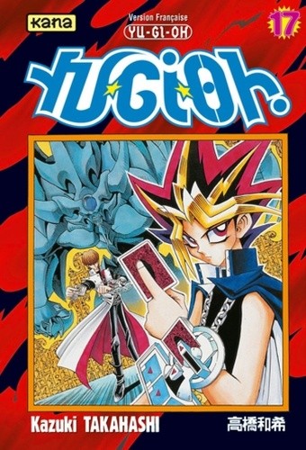  Yu-Gi-Oh ! Tome 17  