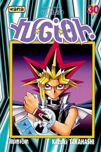  Yu-Gi-Oh ! Tome 30 
