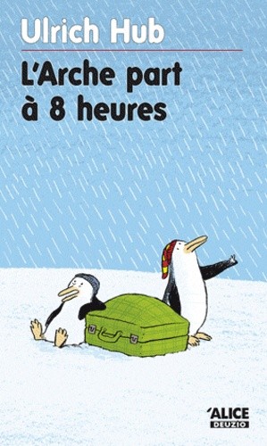  L'Arche part à 8 heures 