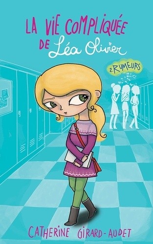  La vie compliquée de Léa Olivier Tome 2  