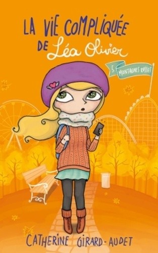 La vie compliquée de Léa Olivier Tome 5  