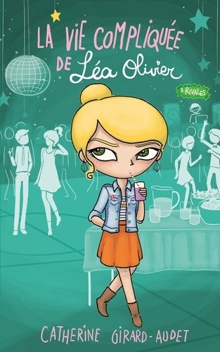  La vie compliquée de Léa Olivier Tome 8  