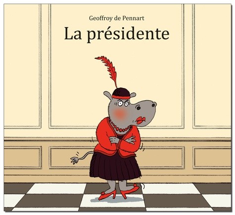  La présidente  